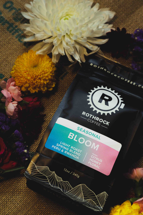 Bloom - Spring Seasonal - Rothrock Coffee