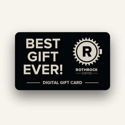 Online Gift Card - Rothrock Coffee 